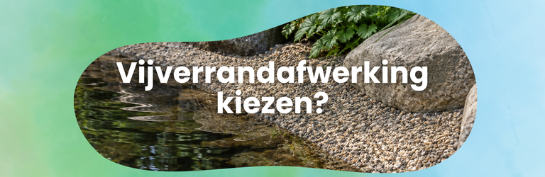 7 populairste vijverrand afwerkingen